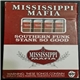 Mississippi Mafia - Southern Funk / Stank So Good